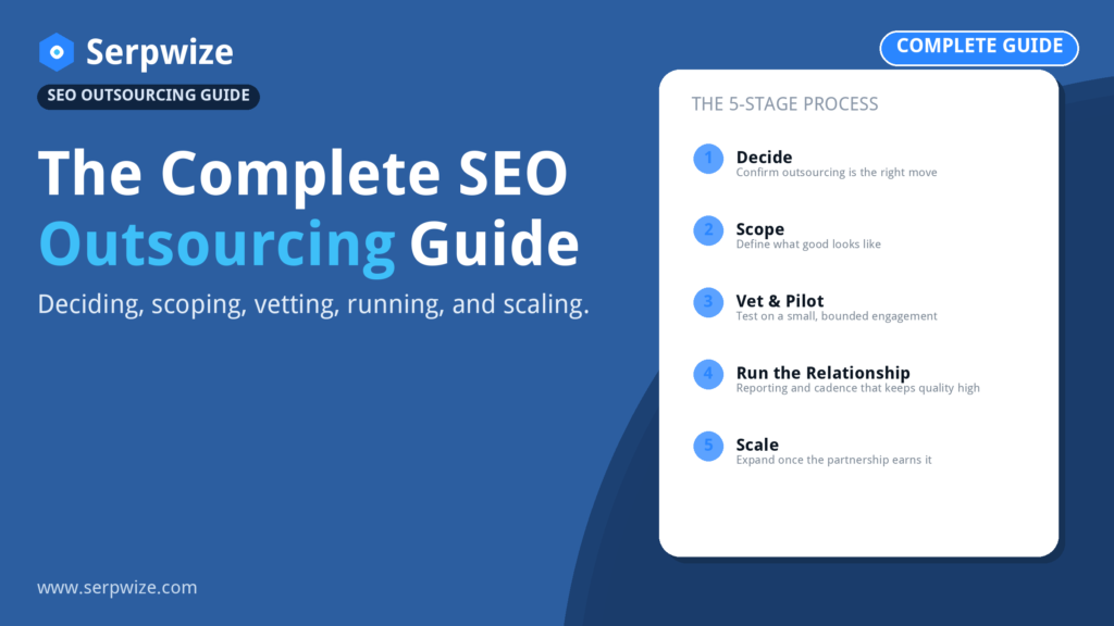 The complete SEO outsourcing guide - 5 stage process