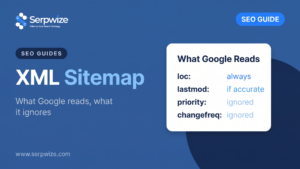 XML sitemap: which tags Google reads (loc, lastmod) and ignores (priority, changefreq)